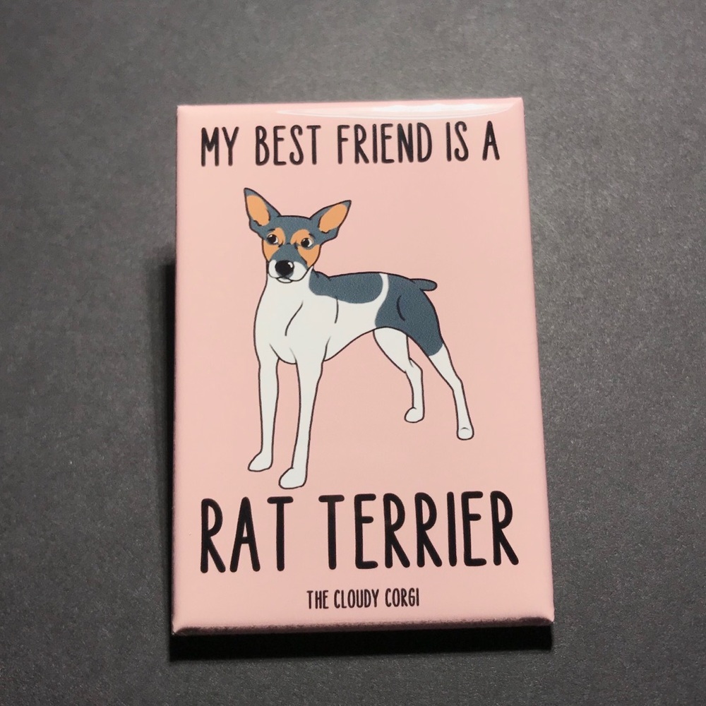 Rat Terrier Dog My Best Friend Magnet Handmade